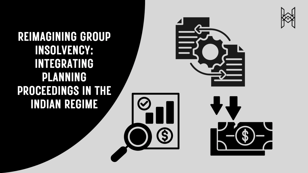Bridging the Gap in Indian Group Insolvency: Integrating Planning&nbsp;Proceedings